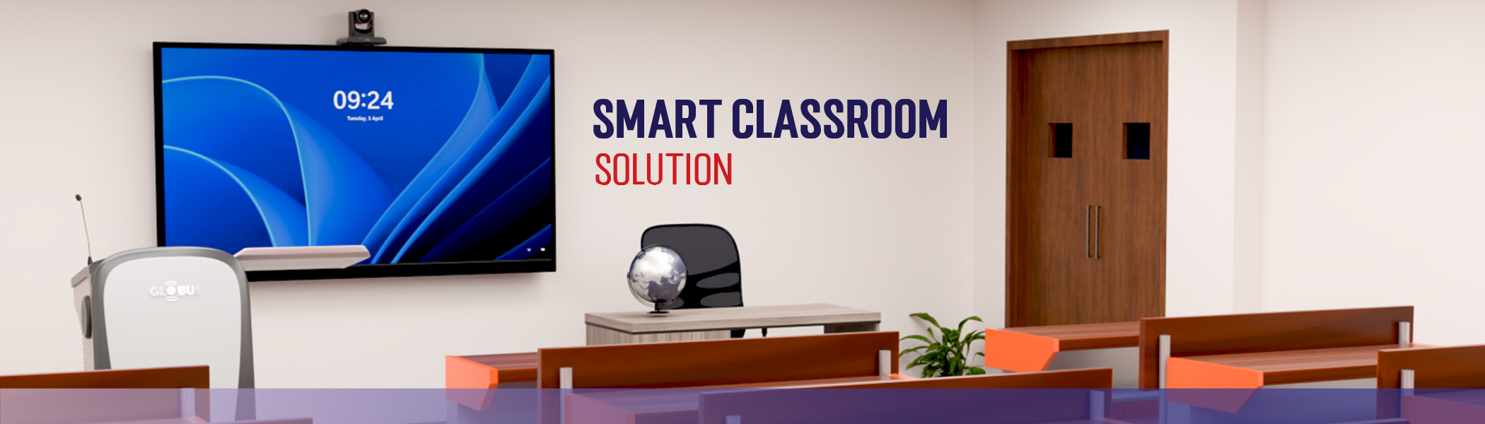 Smart Classroom Solution