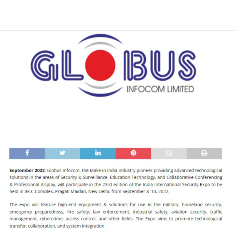 Globus Infocom Participates in the 23rd Edition of India International Security Expo-22