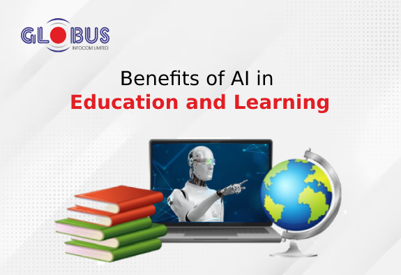 Benefits of AI in Education and Learning