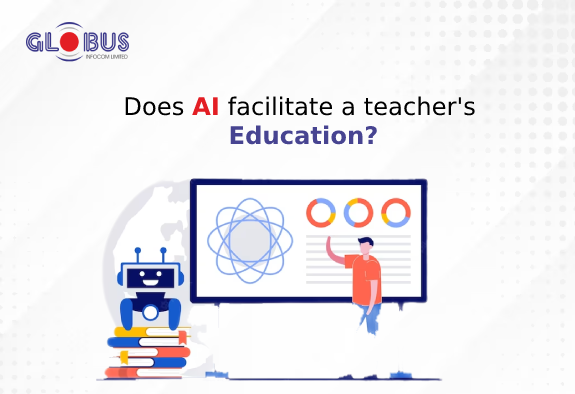 Does AI facilitate a teacher's education