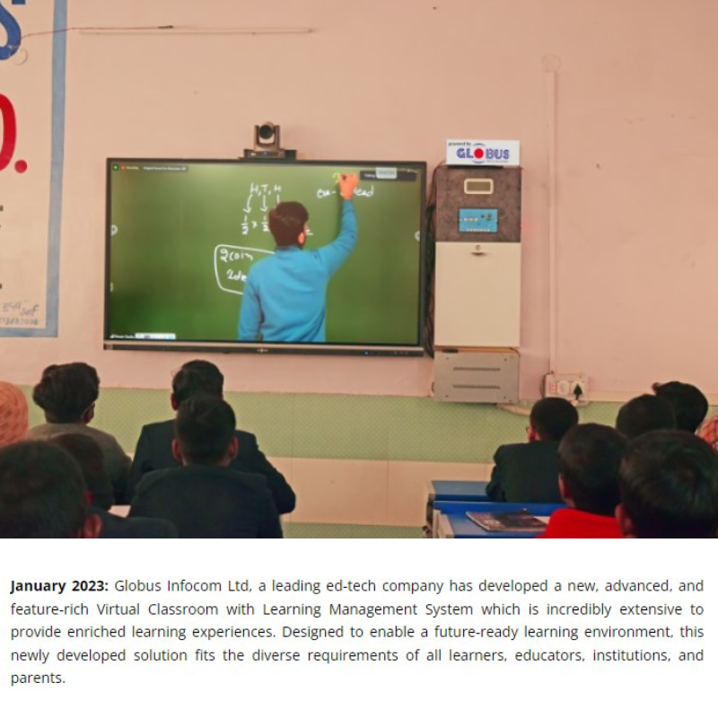 Globus Infocom Ltd announces the launch of a new, advanced, and feature-rich Virtual Classroom with a Learning Management System